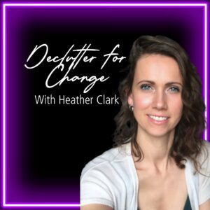 Declutter For Change